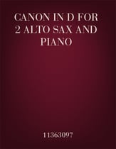 Canon in D for 2 Alto Sax and Piano P.O.D. cover